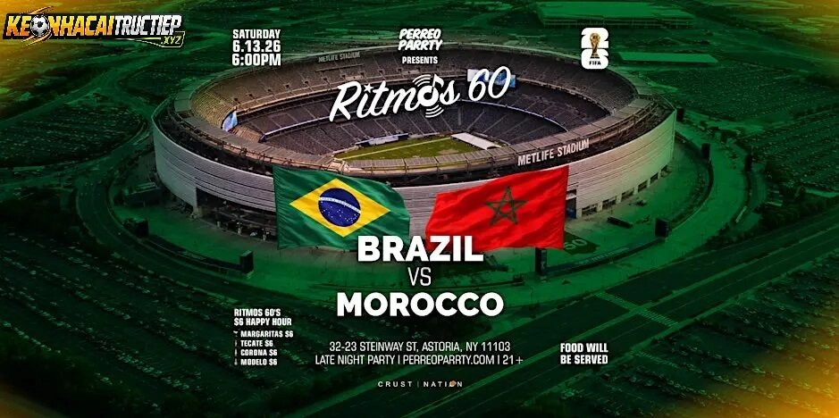Brazil vs Morocco World Cup 2026 Keonhacaitructiep – Đại Chiến Đỉnh Cao